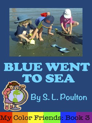 cover image of Blue Went to Sea